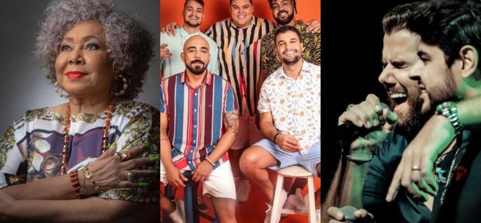 Shows de Alcione, Z Neto & Cristiano, Menos  Mais e Festival da Pamonha agitam o fim de semana