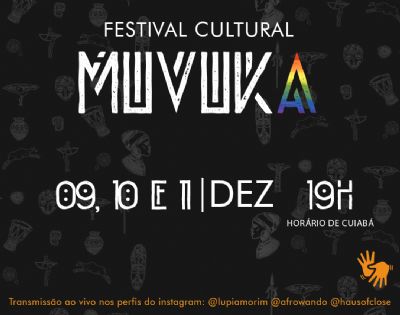 Festival Cultural Muvuka comea nesta quinta com performance potica de Lupita Amorim