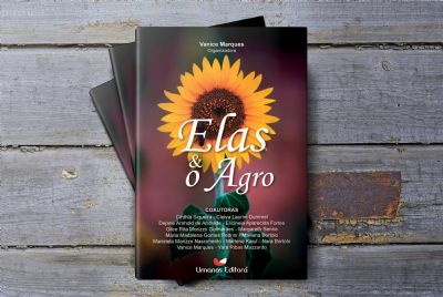 Livro 'Elas & o Agro' ser lanado no dia 22 com sesso de autgrafos
