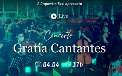 Orquestra Sesi realiza live concerto Gratia Cantantes no domingo de Pscoa