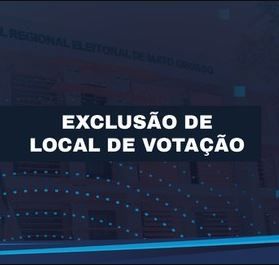 Dois locais de votao de Rondonpolis so extintos
