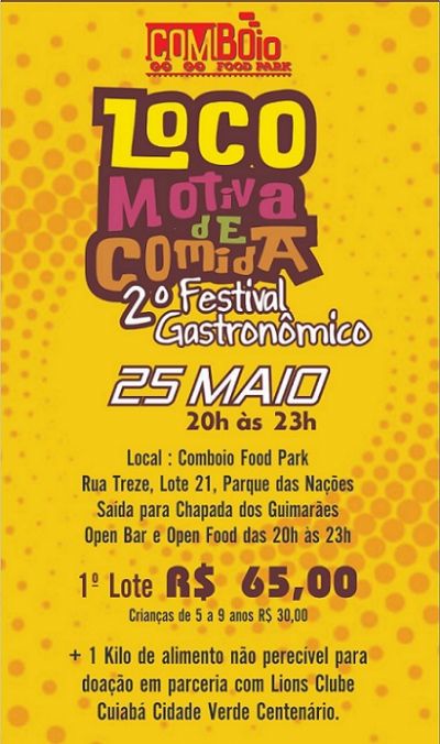 2 Festival Gastronmico do Comboio, open bar e open food, acontece neste ms em Cuiab