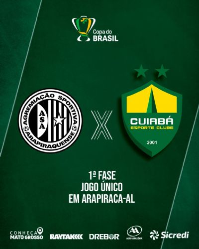 Na primeira fase da Copa do Brasil, Cuiab enfrenta ASA-AL