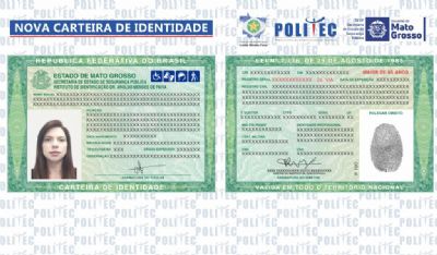 Mato Grosso comea a emitir nova carteira de identidade