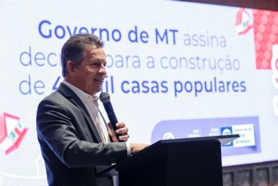Mauro assina decreto que possibilita construo de 40 mil casas populares em MT